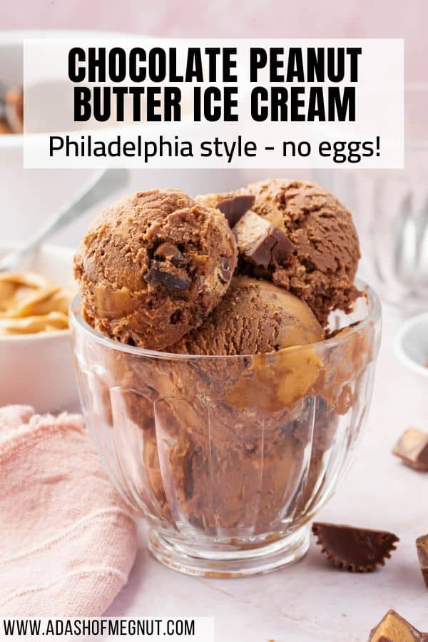 A fluted glass bowl of chocolate peanut butter ice cream on a pink table with a pink linen napkin with a text overlay.