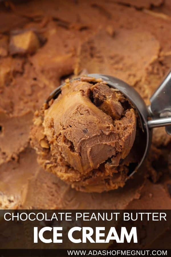 An ice cream scooper scooping up chocolate peanut butter swirl ice cream with a text overlay.