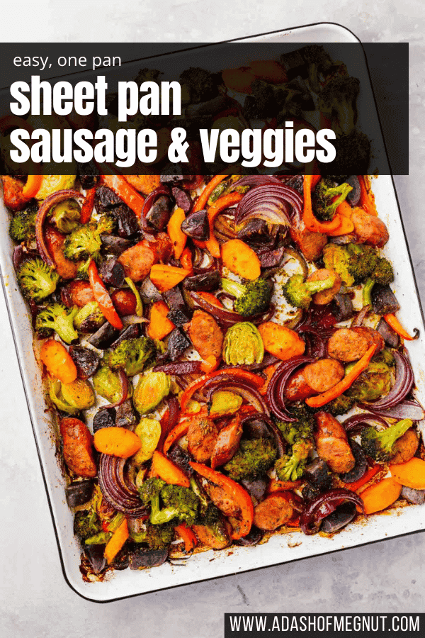 Roasted sausage and veggies on a sheet pan with a text overlay.
