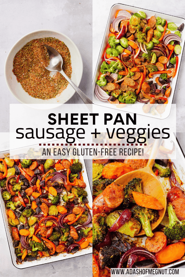 A four photo collage showing how to make sheet pan sausage and veggies. Photo 1: Spice mixture in a small bowl with a spoon. Photo 2: Sausage, vegetables and spices on a sheet pan before baking. Photo 3: Roasted sausage and veggies on a sheet pan after baking. Photo 4: A spoon scooping roasted sausage and vegetables from a sheet pan.