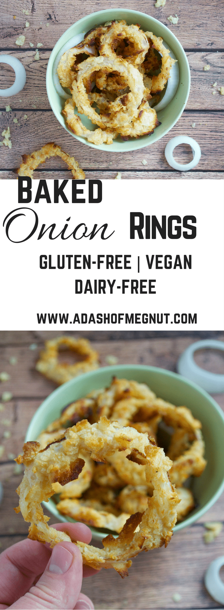 Baked Onion Rings (GF, DF, V) A Dash of Megnut A Dash of Megnut