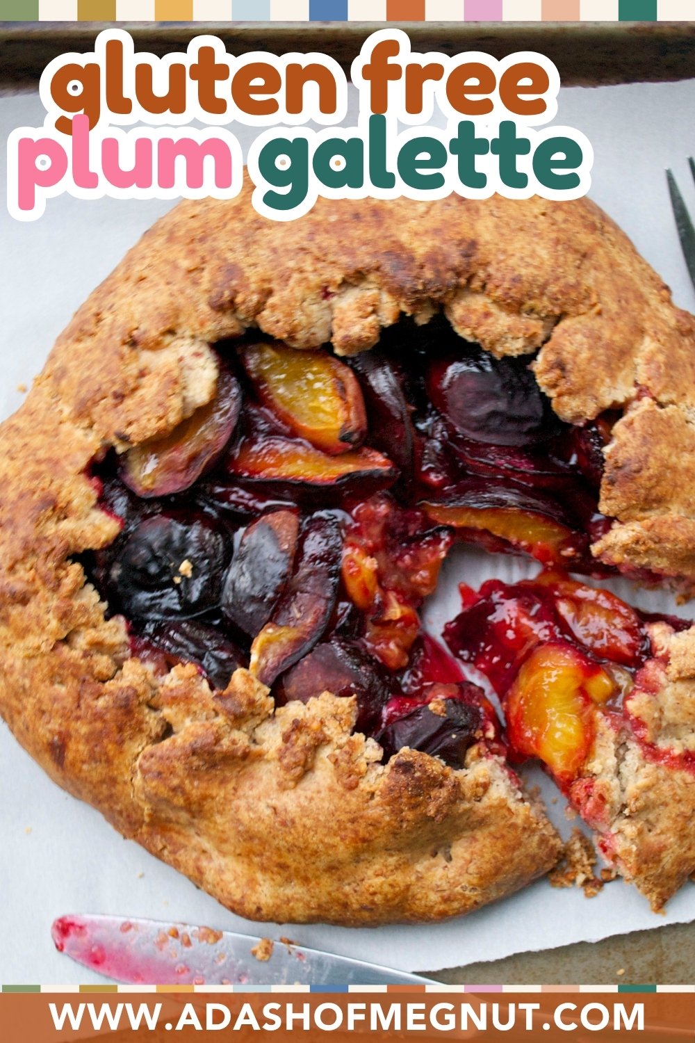 A rustic Gluten-Free Plum Galette with a golden-brown crust and juicy plum filling sits on parchment paper. Text reads Gluten-Free Plum Galette and www.adashofmegnut.com.