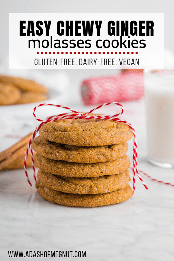 Chewy Ginger Molasses Cookies - Gluten-Free and Vegan - A Dash of Megnut