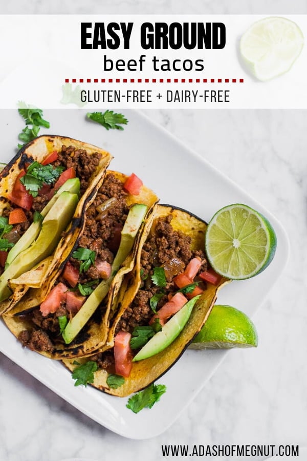Easy Ground Beef Tacos - Gluten-Free and Dairy-Free