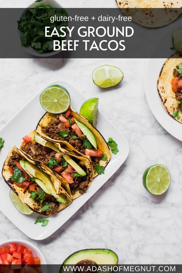 Easy Ground Beef Tacos - Gluten-Free and Dairy-Free