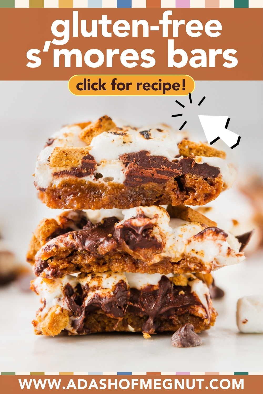Three gooey Gluten-Free S’mores Bars stacked, showing melted chocolate and toasted marshmallow, with text promoting the irresistible recipe and website. A cursor points to a “Click for Recipe!” button.