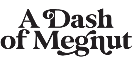 A Dash of Megnut