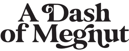 A Dash of Megnut