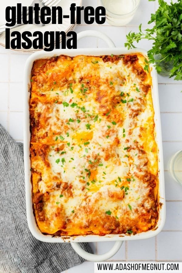 Super EASY Gluten-Free Lasagna - A Dash of Megnut