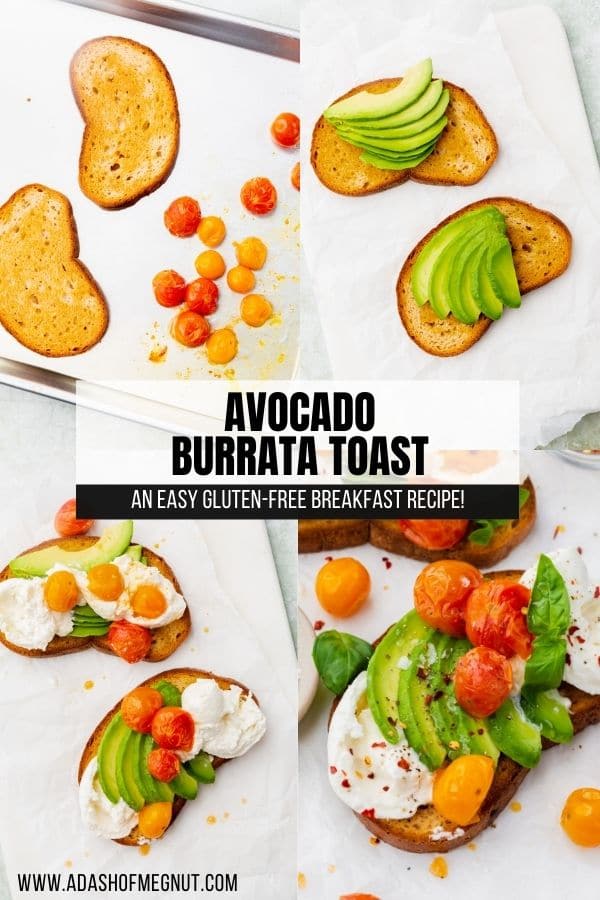 A collage of how to make gluten-free avocado burrata toast.