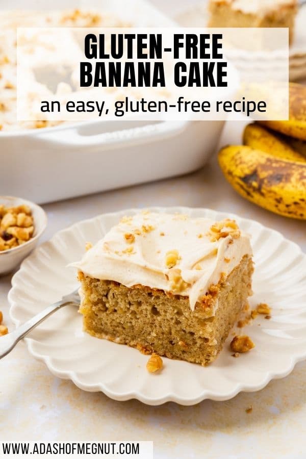 A slice of banana cake on a plate topped with cream cheese frosting and walnuts with a text overlay.