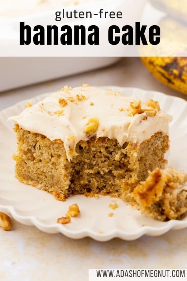 A slice of banana cake with a bite taken out of it with a text overlay.