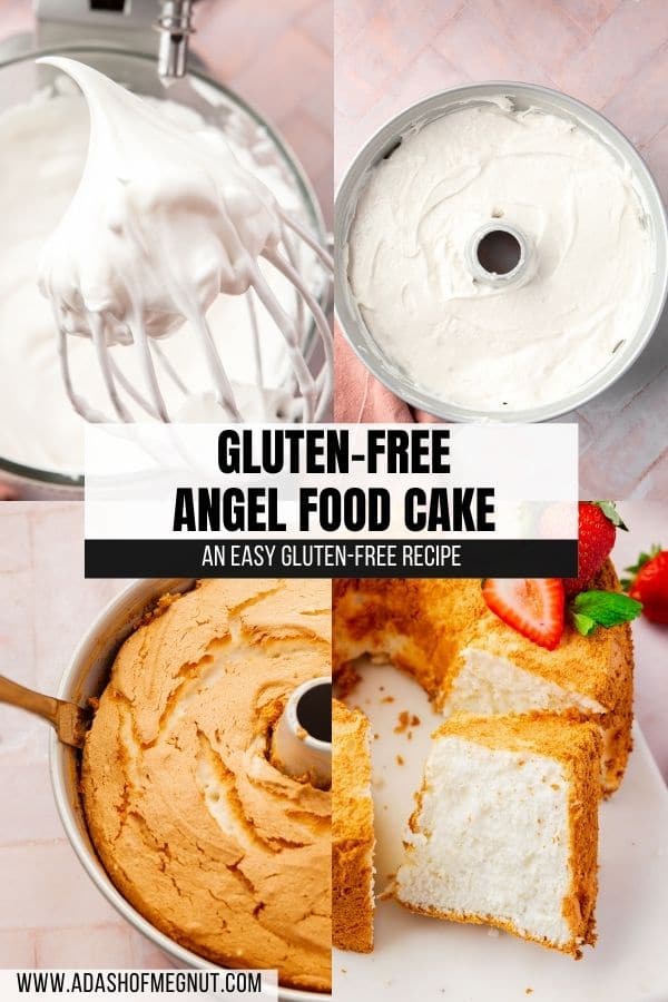 A collage showing how to make angel food cake. Image 1: meringue with stiff peaks on a whisk attachment. Image 2: Raw angel food cake batter in a tube pan. Image 3: A knife loosening the sides of angel food cake from the tube pan. Image 4: A slice of angel food cake leaning against the rest of the cake.