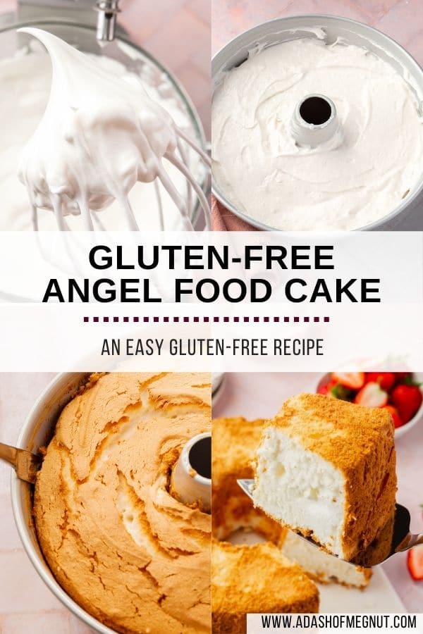 A collage showing how to make angel food cake. Image 1: Meringue on a wire whisk attachment. Image 2: Raw angel food cake batter in a tube pan. Image 3: A knife loosening the angel food cake from the sides of the tube pan. Image 4: A slice of angel food cake being lifted from the cake.