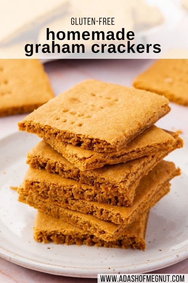 A stack of graham crackers on a small plate with a text overlay.