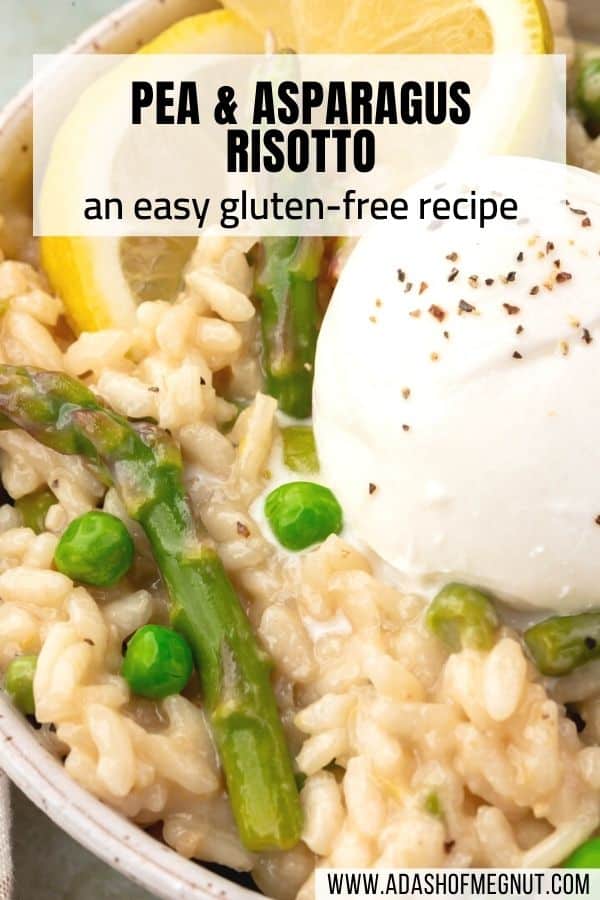A closeup of a bowl of risotto with peas, asparagus, lemon wedge, and burrata with a text overlay.