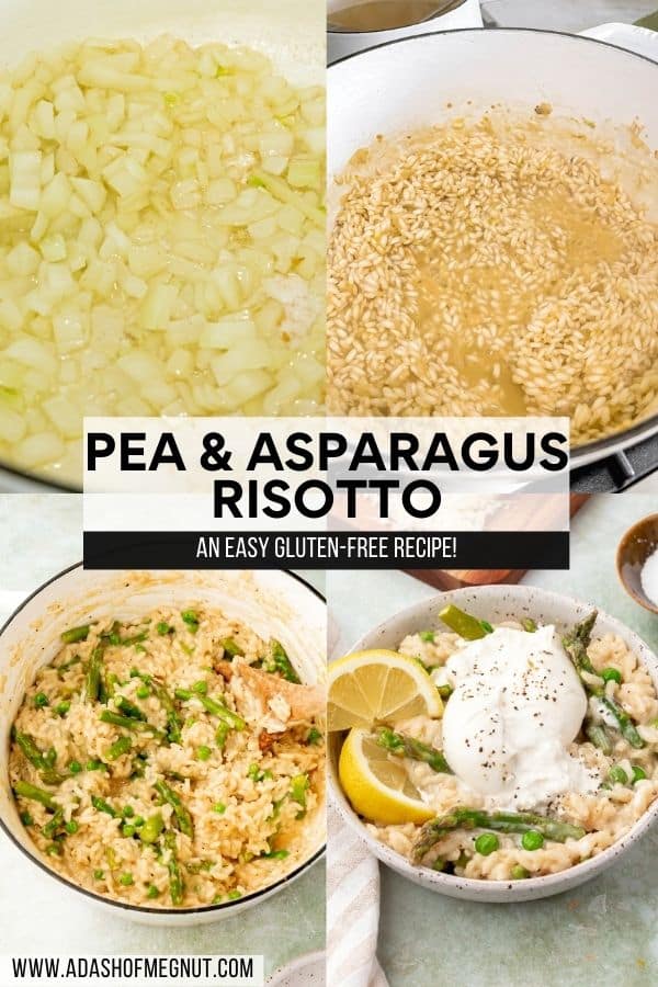 A four photo collage showing the process of making pea and asparagus risotto with burrata. Photo 1: diced onions cooking in olive oil in a large dutch oven. Photo 2: Arborio rice and vegetable broth in a large dutch oven. Photo 3: Asparagus and peas mixed into risotto in a dutch oven. Photo 4: A bowl of pea and asparagus risotto topped with two lemon wedges and a ball of burrata.