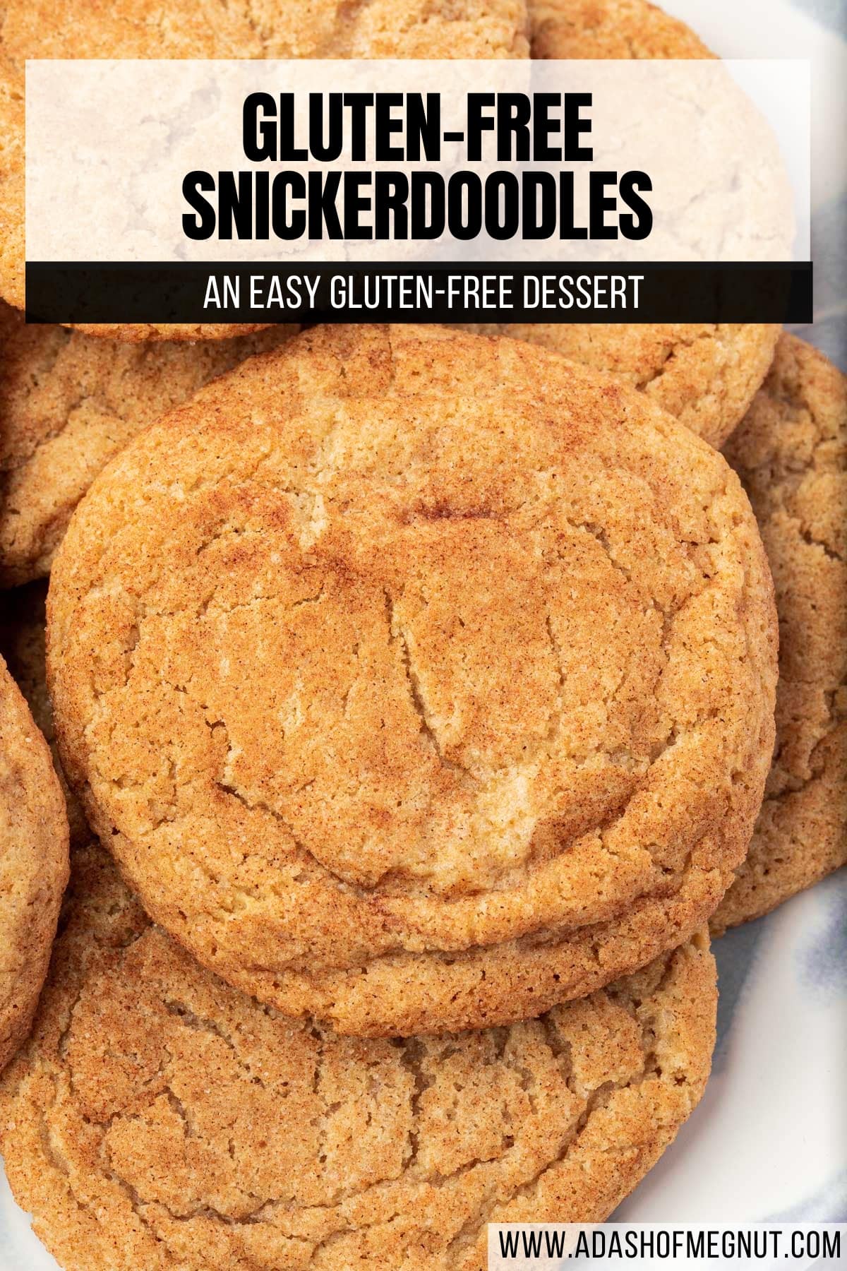 A closeup of a plate of gluten-free snickerdoodles on it with a text overlay.