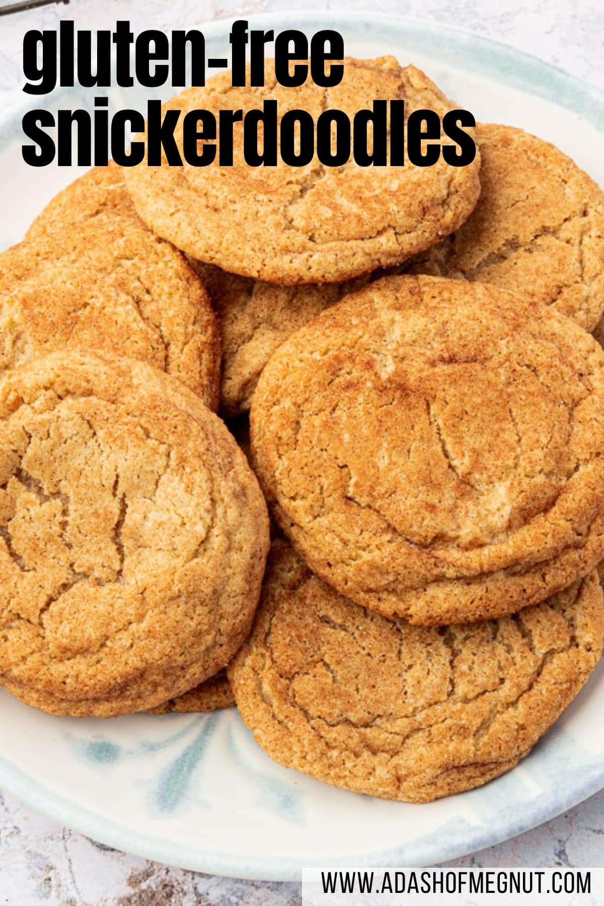 A closeup of a plate of gluten-free snickerdoodles on it with a text overlay.