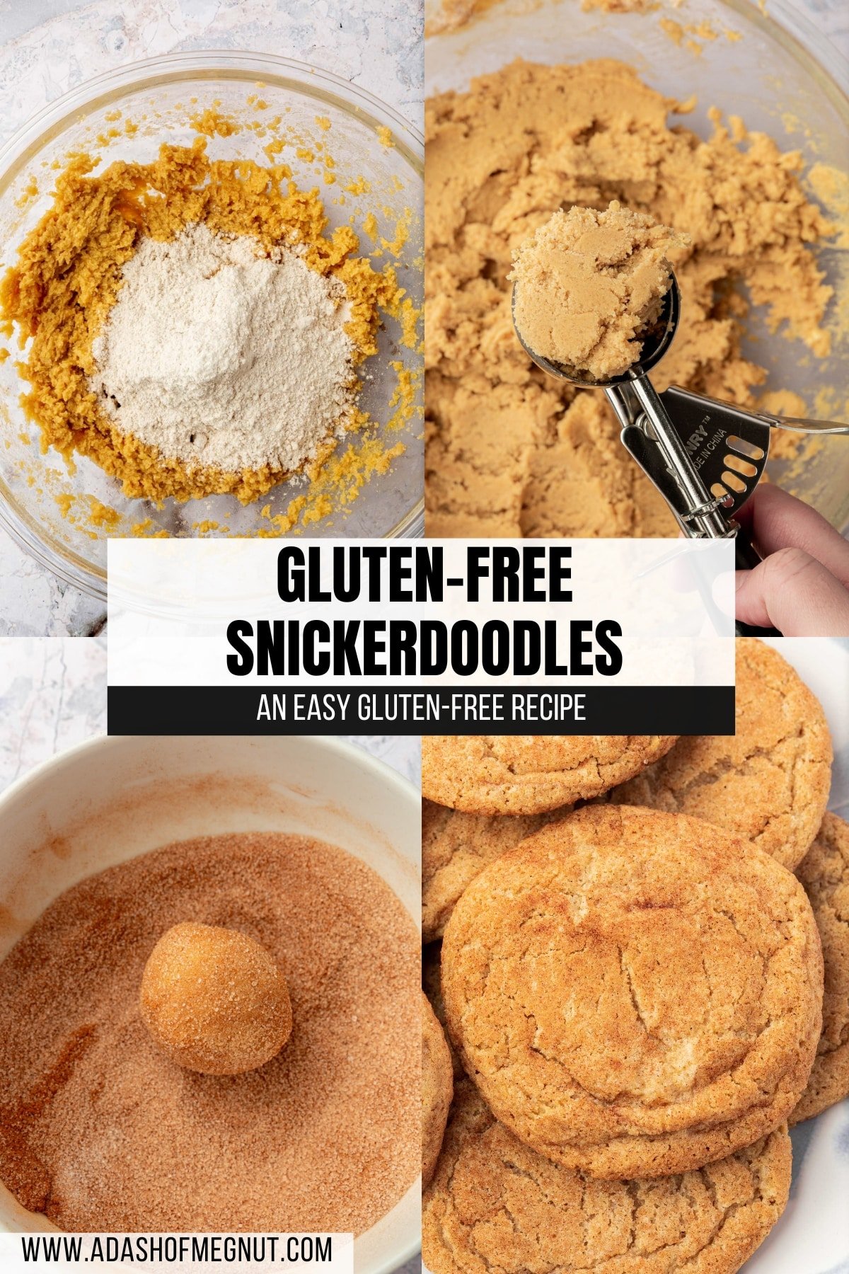 A four photo collage showing the process of making gluten-free snickerdoodles. Photo 1: Gluten-free flour on top of a butter and sugar mixture to make cookies in a glass mixing bowl. Photo 2: A cookie scoop with snickerdoodle cookie dough in it over a large bowl of gluten-free cookie dough. Photo 3: A gluten-free snickerdoodle cookie dough ball rolled in a bowl of cinnamon sugar. Photo 4: A closeup of a plate of gluten-free snickerdoodles on it.