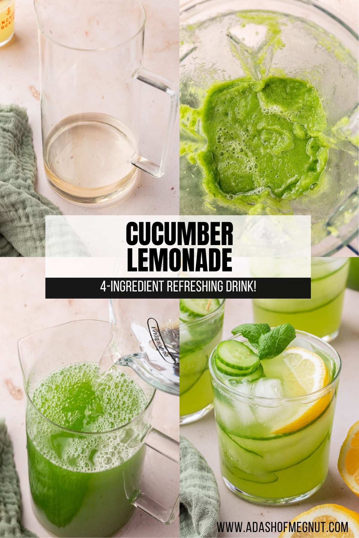 A four photo collage showing the process of making 4-ingredient cucumber lemonade. Photo 1: A glass pitcher of simple syrup. Photo 2: An overhead view of a blender with blended cucumber in it. Photo 3: A measuring cup pouring water into a cucumber lemon juice concentrate in a pitcher. Photo 4: A glass of cucumber lemonade with mint, ice cubes, and a lemon wedge.