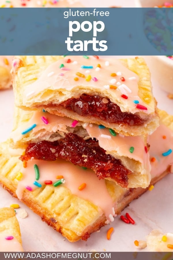 A stack of gluten-free pop tarts with pink icing and colorful sprinkles. The top one is broken in half, showing red jam filling. A blue banner at the top says 'gluten-free pop tarts.'