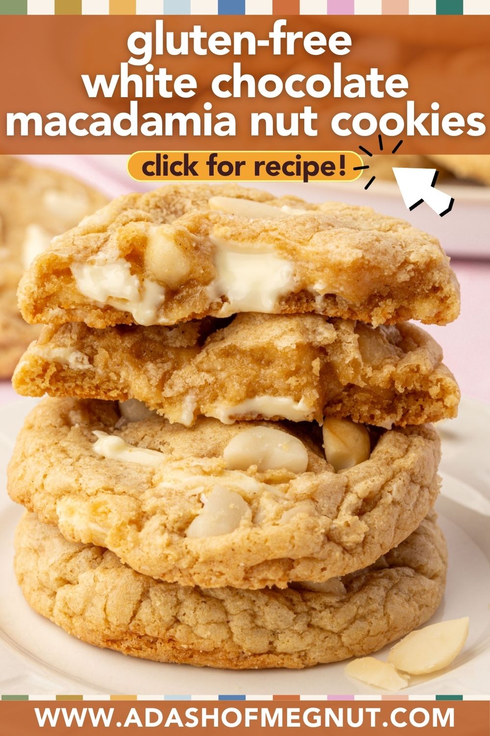Stack of gluten-free white chocolate macadamia nut cookies, with the top cookie broken open to show a gooey melted white chocolate center.