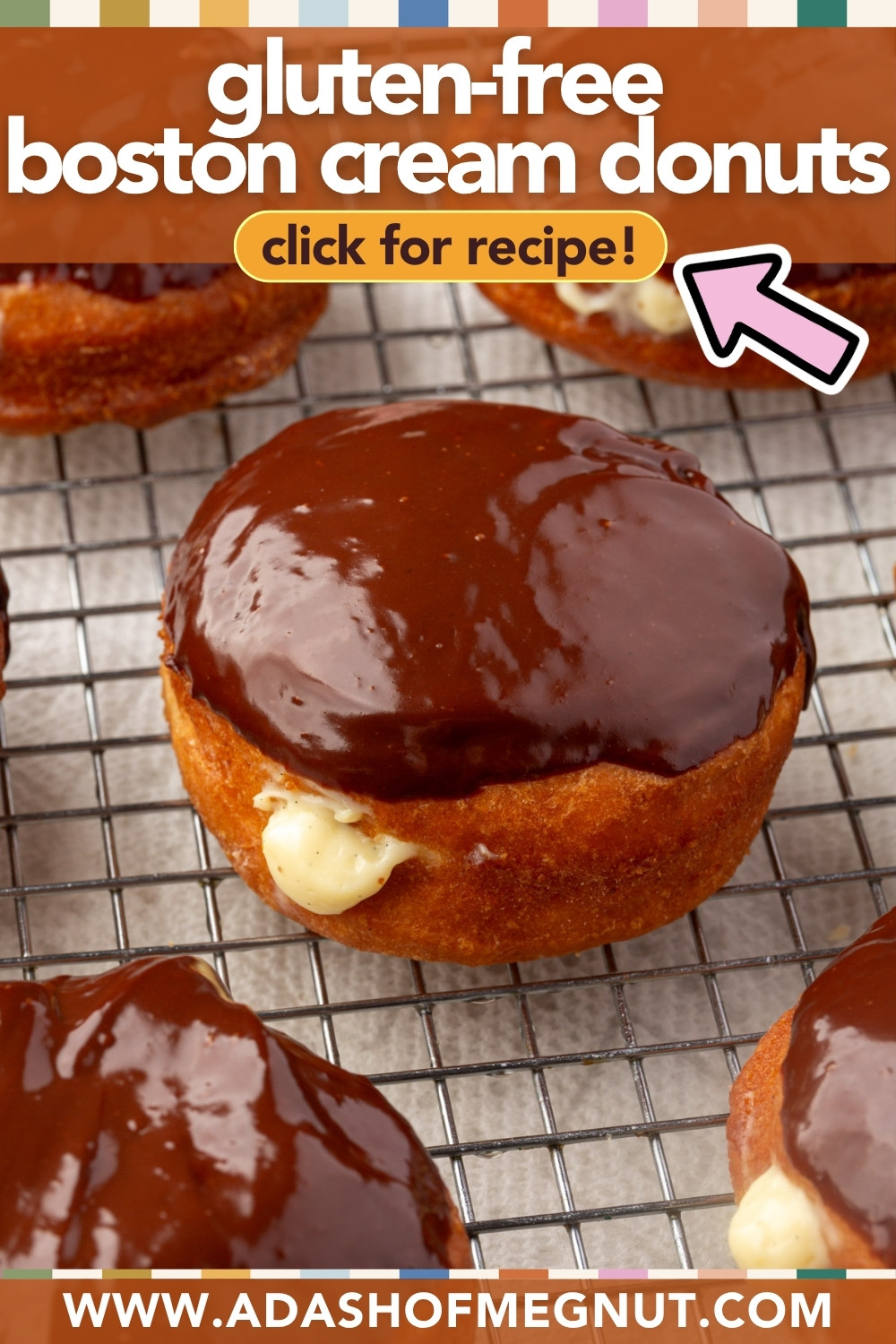 Gluten-free Boston cream donuts topped with chocolate glaze and filled with cream, cooling on a wire rack. Text on the image promotes a recipe available at adashofmegnut.com.